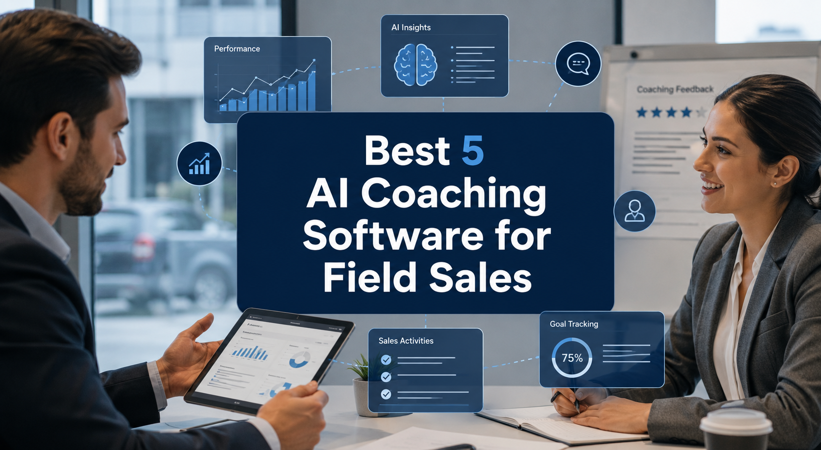 Best 5 AI coaching software for Field sales